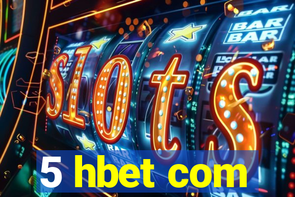 5 hbet com